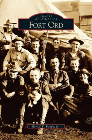 Kniha Fort Ord Harold E. Jr. Raugh