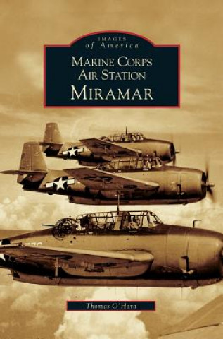 Kniha Marine Corps Air Station Miramar Thomas O'Hara