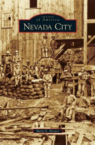 Carte Nevada City Maria E. Brower