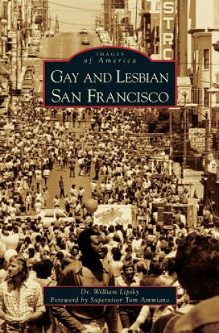 Książka Gay and Lesbian San Francisco William Lipsky