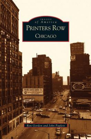 Kniha Printers Row, Chicago John Paulett