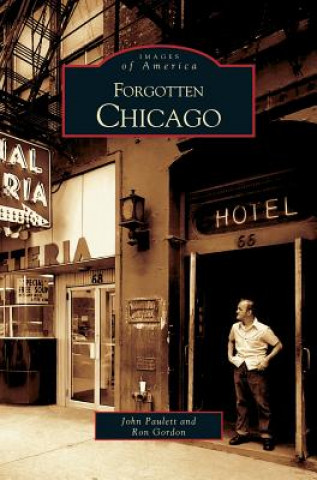 Buch Forgotten Chicago John Paulett