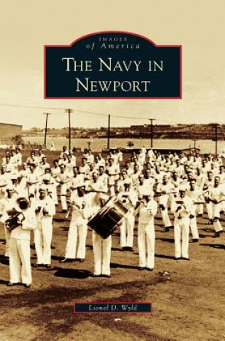 Buch Navy in Newport Lionel D. Wyld