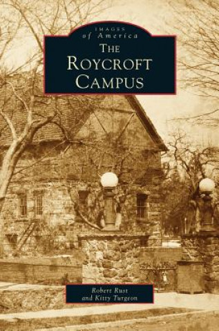 Carte Roycroft Campus Robert Rust