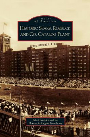 Книга Historic Sears, Roebuck and Co. Catalog Plant John Oharenko