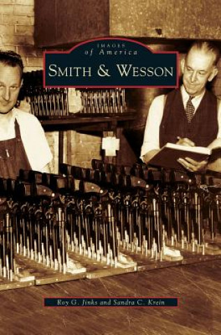 Kniha Smith & Wesson Roy G. Jinks