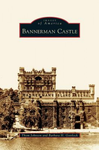 Kniha Bannerman Castle Thom Johnson