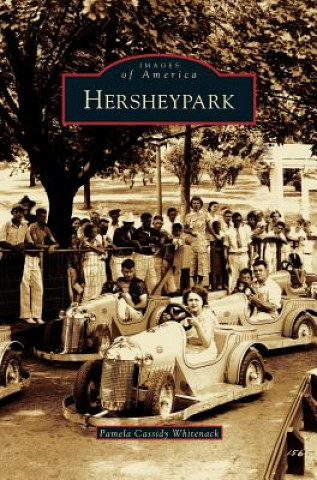 Книга Hersheypark Pamela Cassidy Whitenack