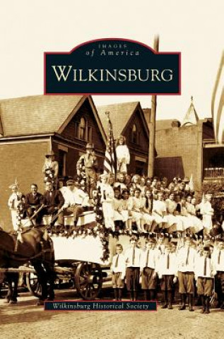 Knjiga Wilkinsburg Wilkinsburg Historical Society