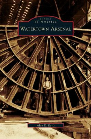 Carte Watertown Arsenal Alan R. Earls