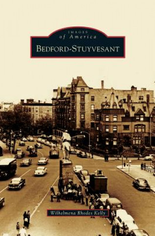 Książka Bedford-Stuyvesant Wilhelmena Rhodes Kelly