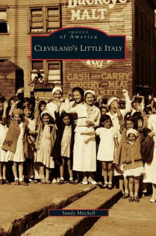 Kniha Cleveland's Little Italy Sandy Mitchell