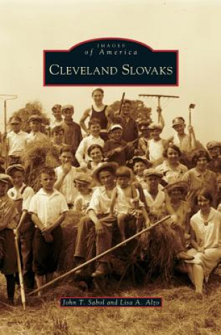 Kniha Cleveland Slovaks John T. Sabol