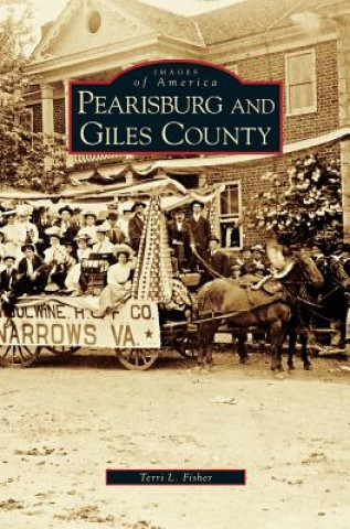 Könyv Pearisburg and Giles County Terri L. Fisher