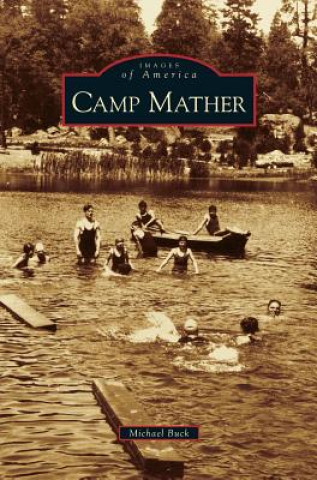 Knjiga Camp Mather Michael Buck