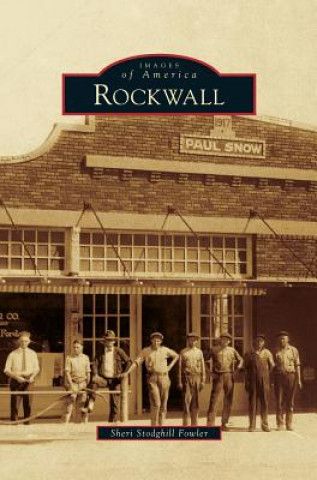 Книга Rockwall Sheri Stodghill Fowler