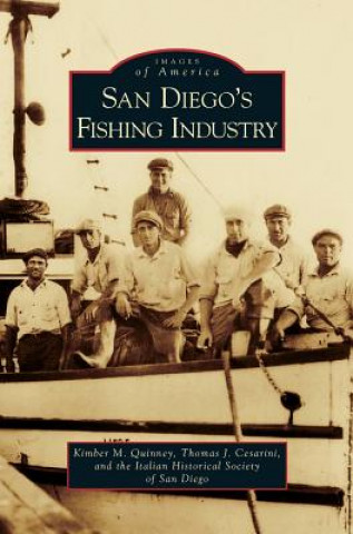 Könyv San Diego's Fishing Industry Kimber M. Quinney