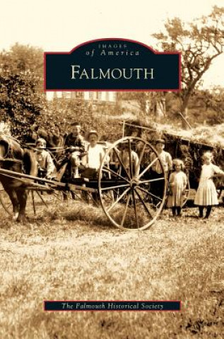 Könyv Falmouth Historical Society Falmouth