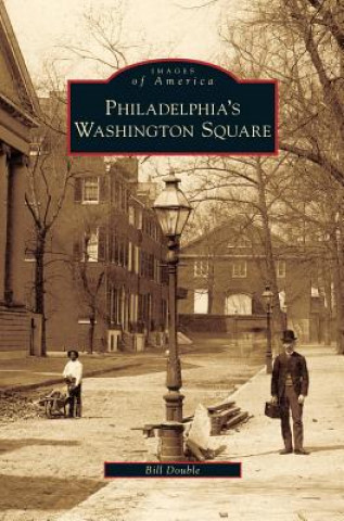 Книга Philadelphia's Washington Square Bill Double