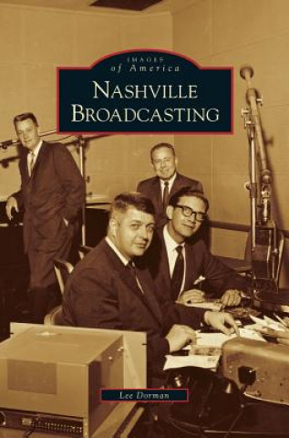 Kniha Nashville Broadcasting Lee Dorman