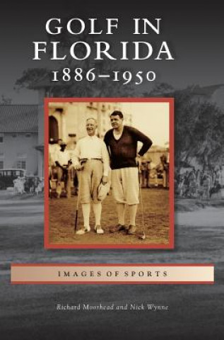 Livre Golf in Florida Richard Moorhead