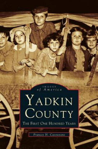 Kniha Yadkin County Francis H. Casstevens