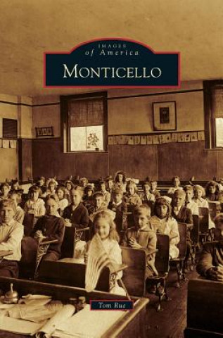 Könyv Monticello Tom Rue