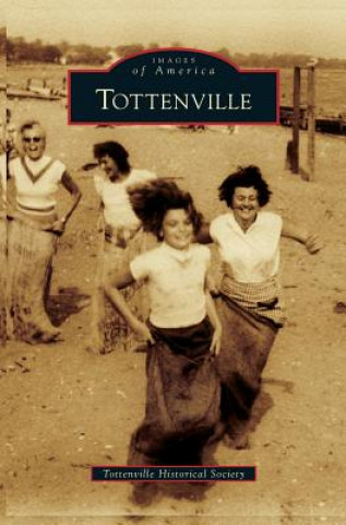 Kniha Tottenville Tottenville Historical Society