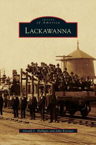 Buch Lackawanna Gerald L. Halligan