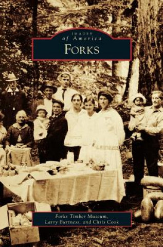 Kniha Forks Forks Timber Museum