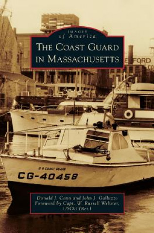 Kniha Coast Guard in Massachusetts Donald J. Cann