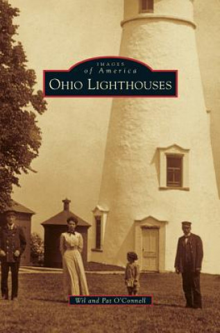 Kniha Ohio Lighthouses Wil O'Connell