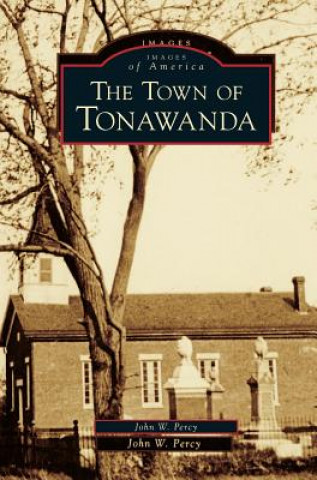 Książka Town of Tonawanda John W. Percy