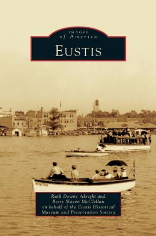 Kniha Eustis Ruth Downs Akright