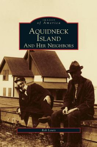 Book Aquidneck Island and Her Neighbors Rob Lewis