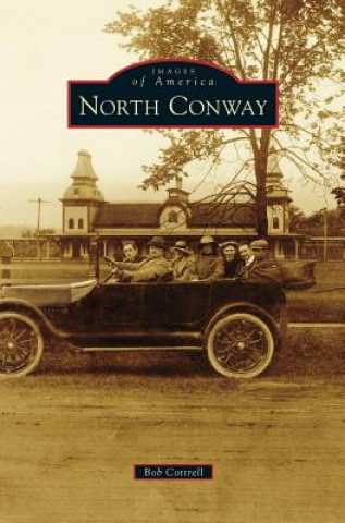 Knjiga North Conway Bob Cottrell
