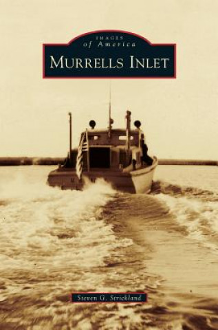 Buch Murrells Inlet Steven G. Strickland