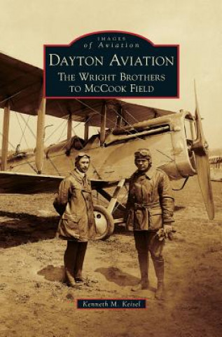 Книга Dayton Aviation Kenneth M. Keisel