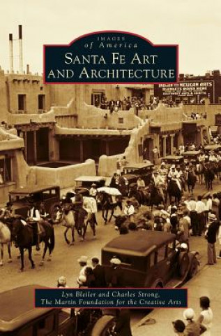 Book Santa Fe Art and Architecture Lyn Bleiler