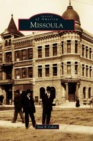 Livre Missoula Stan B. Cohen