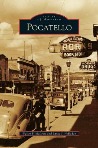 Kniha Pocatello Walter P. Mallette