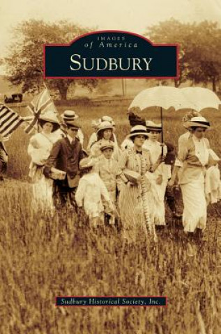 Libro Sudbury Sudbury Historical Society Inc