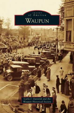 Book Waupun Carla J. Gunnink