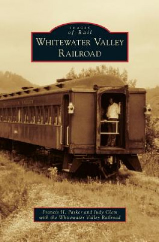 Carte Whitewater Valley Railroad Francis H. Parker