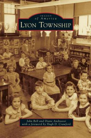 Könyv Lyon Township John Bell