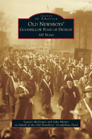 Kniha Old Newsboys' Goodfellow Fund of Detroit Lauren McGregor