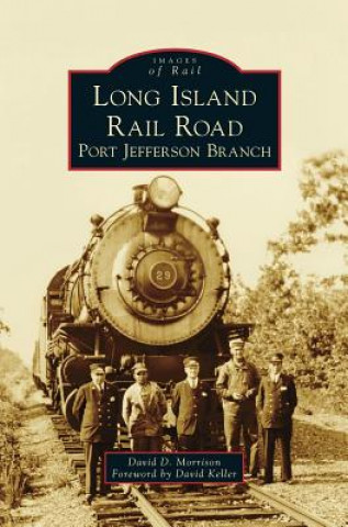 Buch Long Island Rail Road David D. Morrison