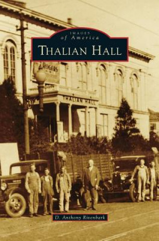 Kniha Thalian Hall D. Anthony Rivenbark