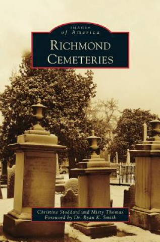 Knjiga Richmond Cemeteries Christine Stoddard