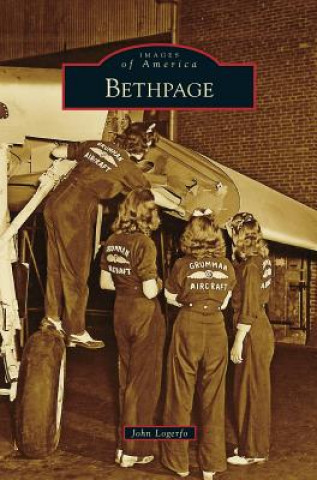 Könyv Bethpage John Logerfo